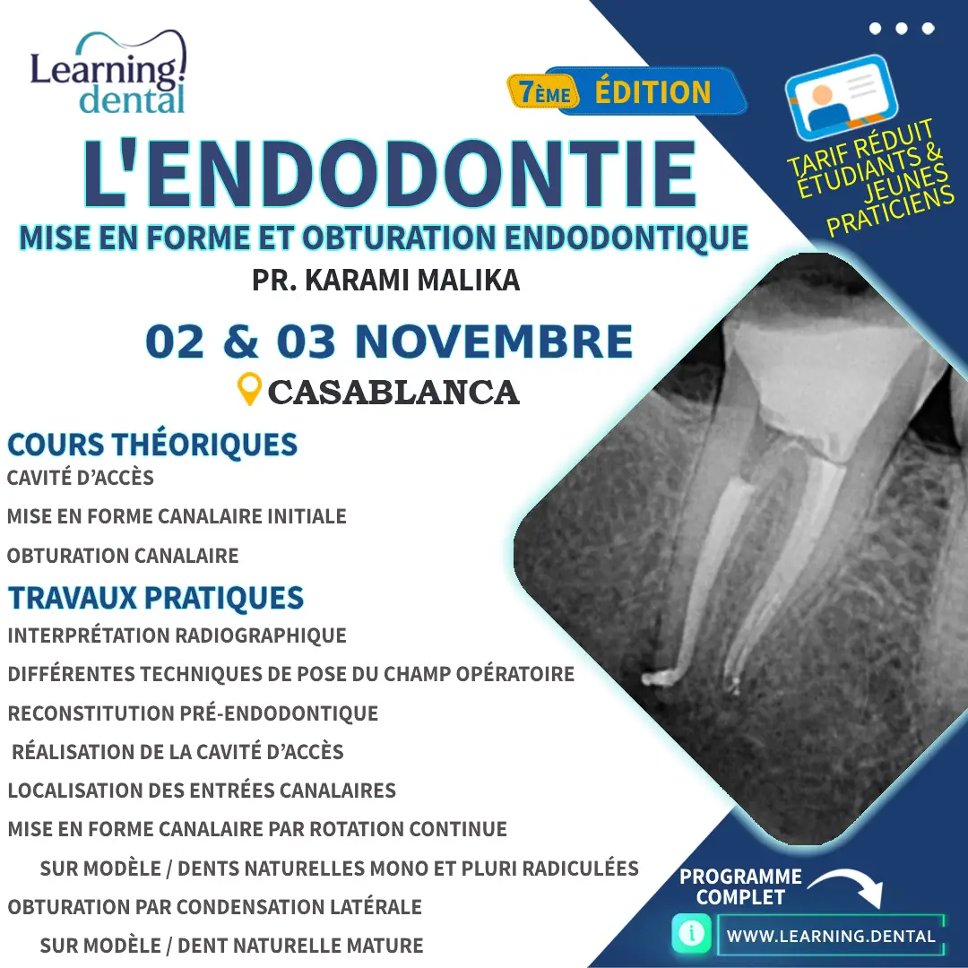 Endodontie Mise en forme et Obturation endodontique